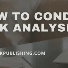 How to Conduct Risk Analysis