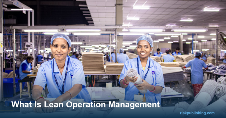 What is Lean Operation Management?