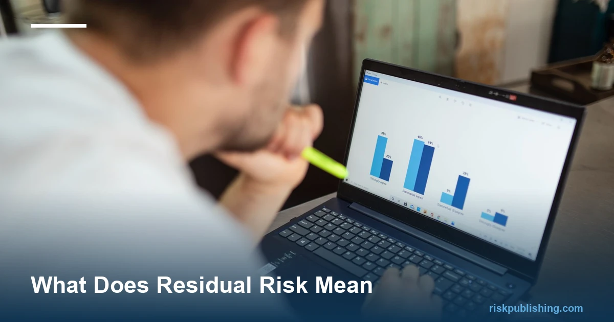 What Does Residual Risk Mean?