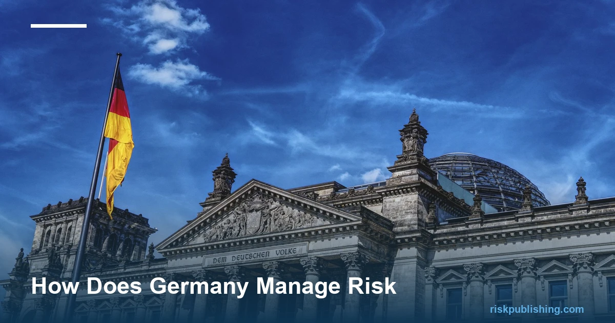 how does Germany manage risk, the debt brake, BaFin, BSI and BBK in the 2026 national risk architecture