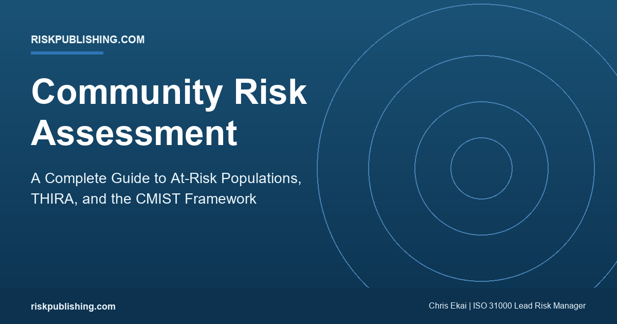 Community Risk Assessment: A Complete Guide for At-Risk Populations