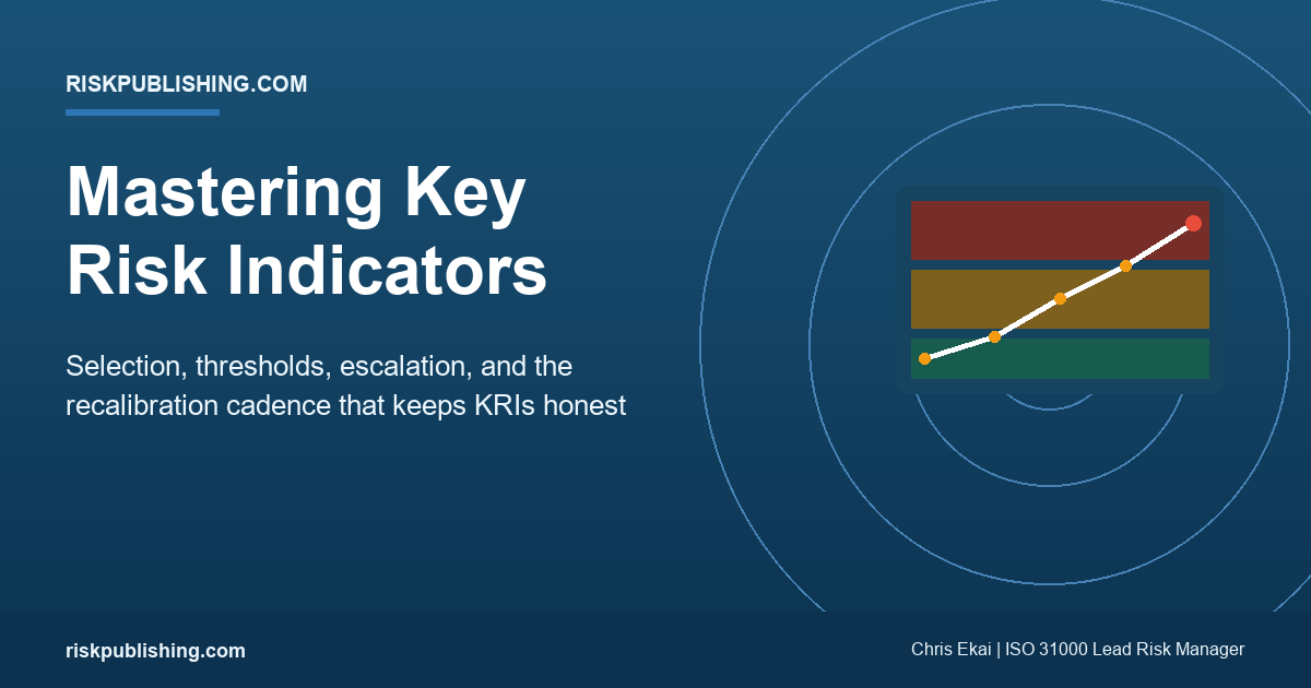 Mastering Key Risk Indicators: Proven Usage Techniques