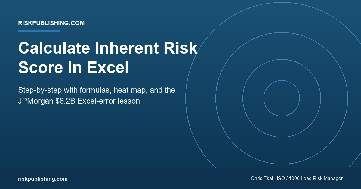 Featured image for how to calculate inherent risk score in Excel step by step on navy gradient hero