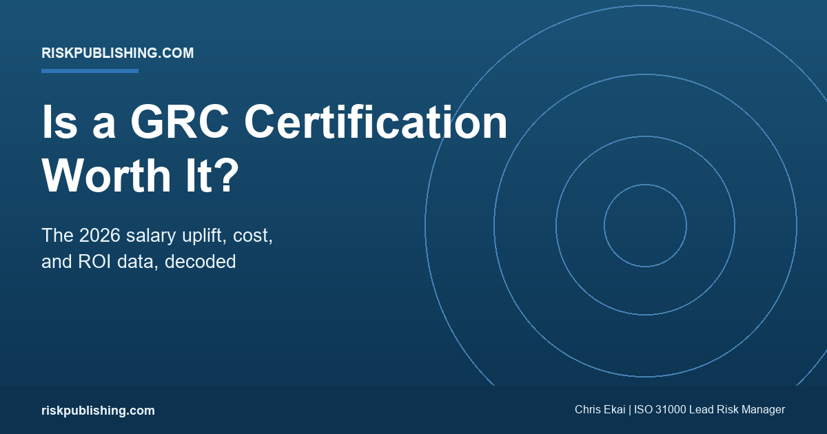 Is a GRC certification worth it featured image on a navy riskpublishing.com hero summarizing 2026 salary and ROI data