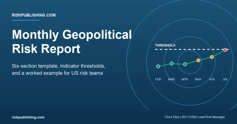 Monthly Geopolitical Risk Report: Template, Structure and Example Monthly Geopolitical Risk Report: Template, Structure and Example